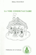 La voie communautaire