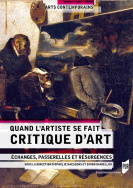 Quand l'artiste se fait critique d'art