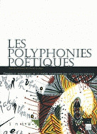 Polyphonies poétiques (Les)