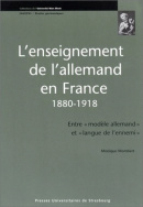 L'enseignement de l'allemand en France, 1880-1918