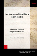 Les finances d'Amédée V de Savoie (1285-1308)