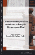 Les mouvements pacifistes américains et français, hier et aujourd'hui