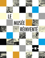 Le musée réinventé