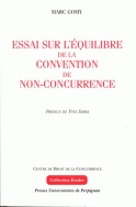 Essai sur l'équilibre de la convention de non-concurrence