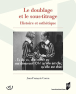 Le doublage et le sous-titrage