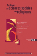 Archives de sciences sociales des religions, n° 138/2007