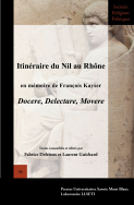 Itinéraire du Nil au Rhône