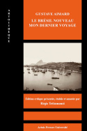 Gustave Aimard, Le Brésil nouveau. Mon dernier voyage