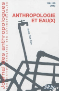 Journal des anthropologues, n° 132-133/2013