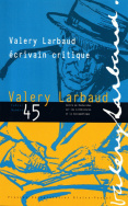 Valery Larbaud, écrivain critique