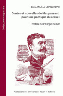 Contes et nouvelles de Maupassant : pour une poétique du recueil