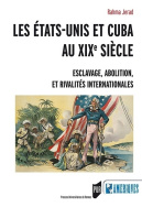 Les États-Unis et Cuba au XIX<sup>e</sup> siècle