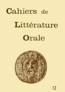 Cahiers de littérature orale, n° 12, 1982