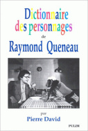 Dictionnaire des personnages de Raymond Queneau