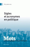 Mots. Les langages du politique, n° 95/mars 2011