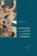 Histoire de la lutte et du catch en France