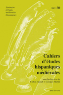 Cahiers d'études hispaniques médiévales, n° 30/2007