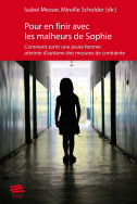 Pour en finir avec les malheurs de Sophie