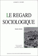 Le regard sociologique