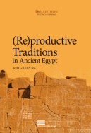 (Re)productive Traditions in Ancient Egypt