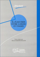 La locution, entre langue et usages