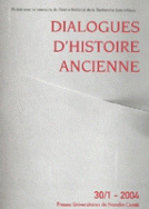 Dialogues d'histoire ancienne, n° 30-1/2004