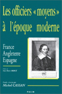 Les officiers 'moyens' à l'époque moderne