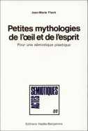 Petites mythologies de l'œil et de l'esprit