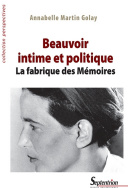 Beauvoir intime et politique