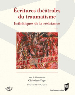 Écritures théâtrales du traumatisme