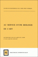 Au service d'une biologie de l'art Tomes I et II