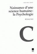 Naissance d'une science humaine : la psychologie