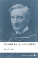 Produire un fait scientifique