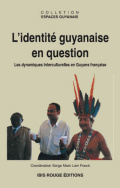 L'identité guyanaise en question