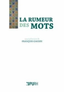 La Rumeur des mots