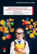 Apprentissage scolaire : lorsque les émotions s'invitent en classe…