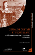 Germaine de Staël et George Sand en dialogue avec leurs consoeurs polonaises