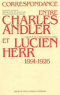 Correspondance entre Charles Andler et Lucien Herr (1891-1926)