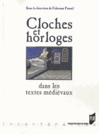 Cloches et horloges dans les textes médiévaux