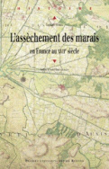 L'assèchement des marais