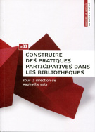 Construire des pratiques participatives dans les bibliothèques