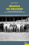 Abattre ou vacciner