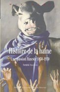 Histoire de la haine