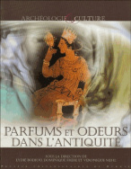 Parfums et odeurs dans l'Antiquité