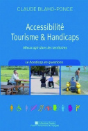 Accessibilité, tourisme et handicaps