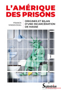 L'Amérique des prisons