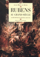 Rubens au Grand Siècle