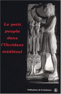 Le petit peuple dans l'Occident médiéval