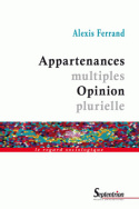 Appartenances multiples – Opinion plurielle