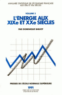 L'énergie aux XIX<sup>e</sup> et XX<sup>e</sup> siècles